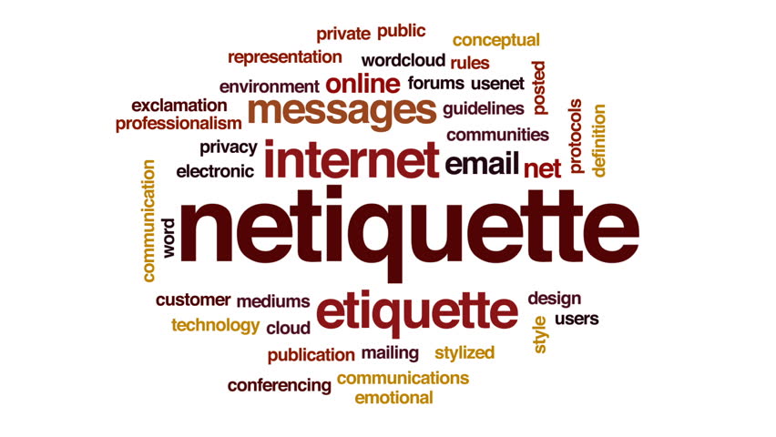 Cyber Etiquette, Be Netiquette