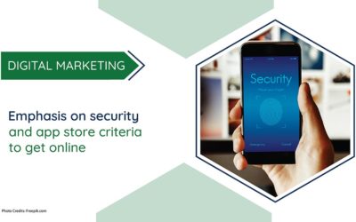 Emphasis on security and app store criteria to get online